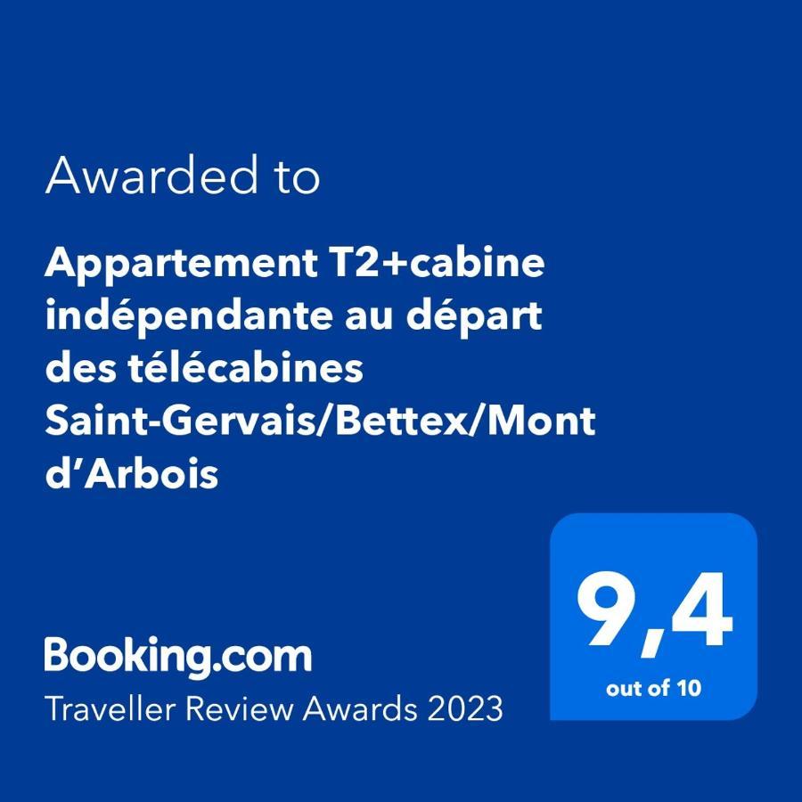 Appartement T2+Cabine Independante Au Depart Des Telecabines Saint-Gervais/Bettex/Mont D'Arbois Buitenkant foto